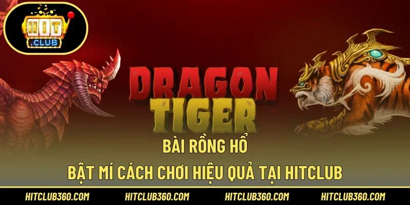 Bài Rồng Hổ
